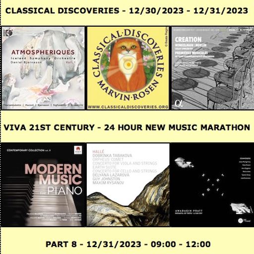 Viva 21st Century New Music Marathon 2023 - Part 8