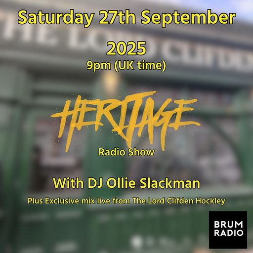 Heritage Classic Dance Music Show With Ollie Slackman (27/09/2025)
