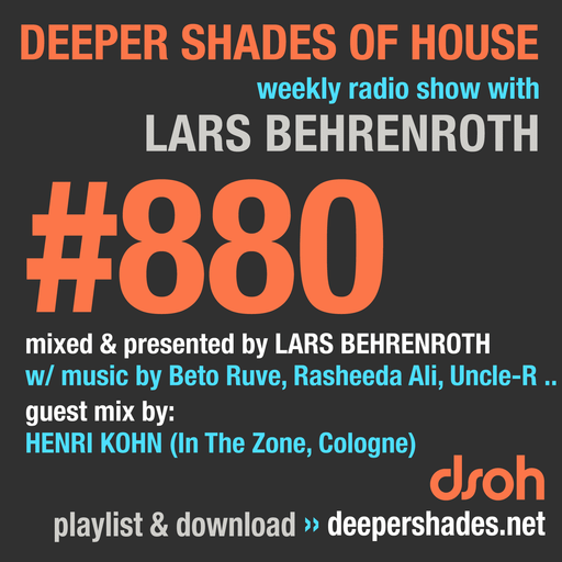 Deeper Shades Of House #880 w/ guest mix by HENRI KOHN