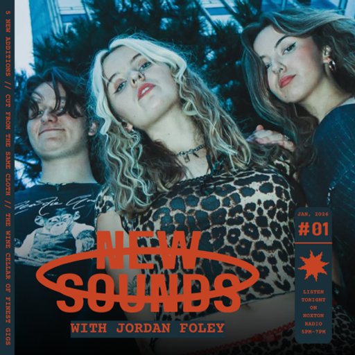 New Sounds with Jordan // 07-01-26