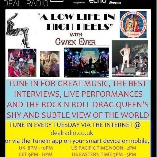 A LOW LIFE IN HIGH HEELS WITH GWEN EVER RADIO SHOW 15TH AUGUST 2023 EDITION
