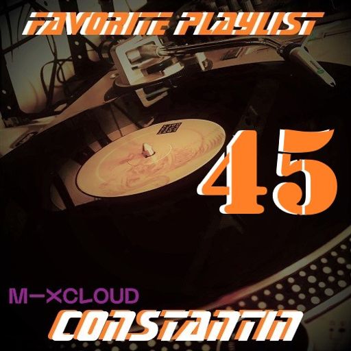 FAVORITE PLAYLIST 45