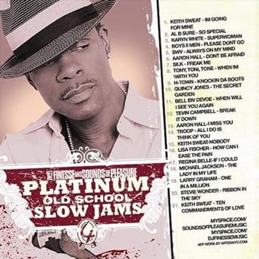 DJ Fine$$e - Platinum Old School Slow Jams Vol. 4 (2009)