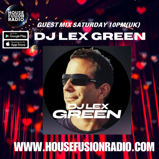 DJ LEX GREEN // GUEST MIX // 02-08-25