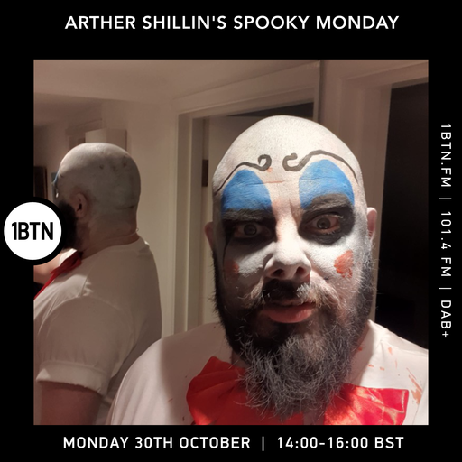 Arther Shillin's Spooky Monday - 30.10.23