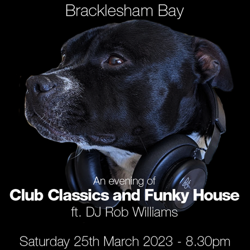 Rob Williams - Pond Barn - Club Classics and Funky House - March 25 2023