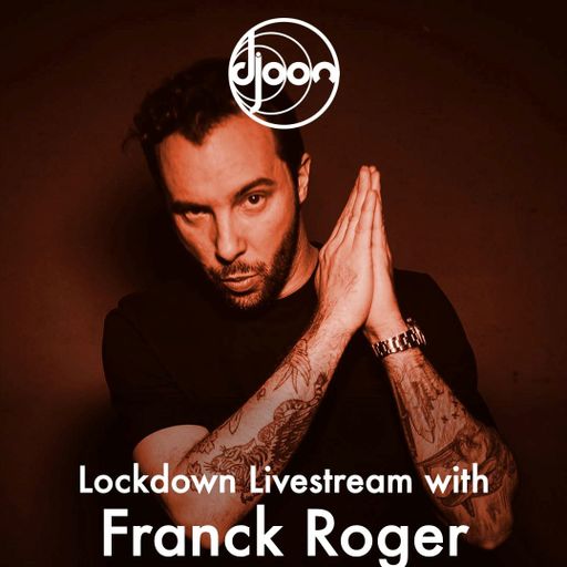Djoon Livestream with Franck Roger 22.05.20