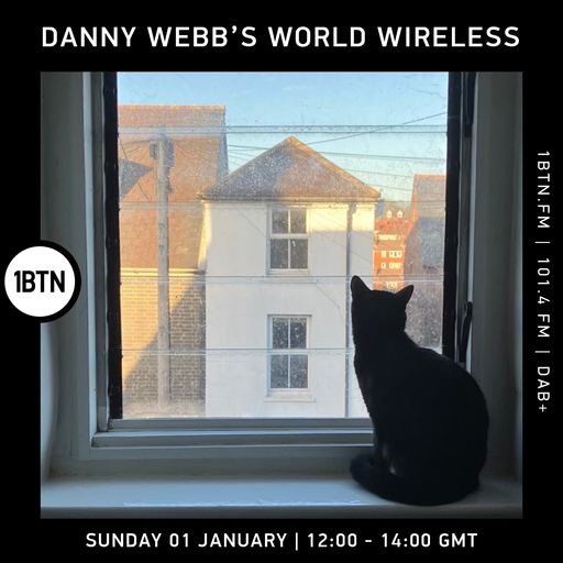 Danny Webb's World Wireless - 01.01.2023