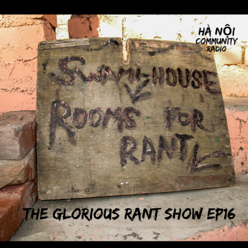 The Glorious Rant Show w/ Grant Ep 16 03.12.2021