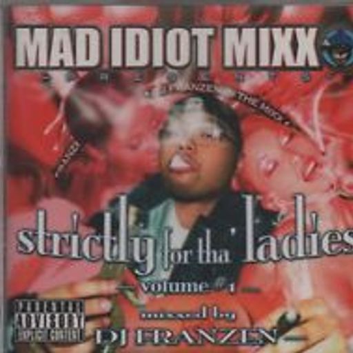 DJ Franzen - Strictly For Tha Ladies #1