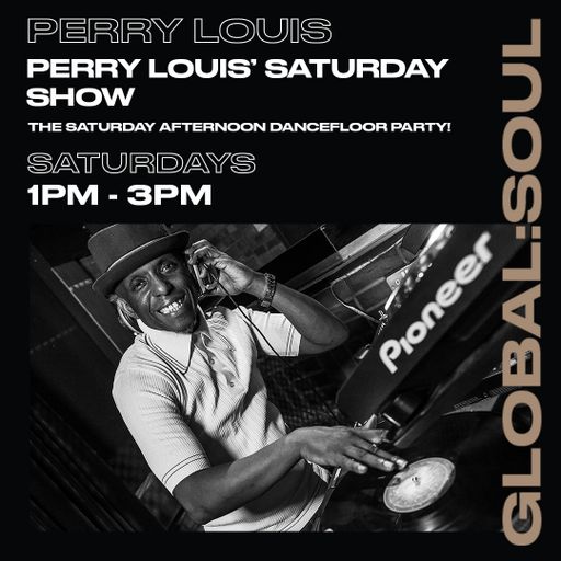 Perry Louis Saturday Afternoon Dancefloor Party 25.06.2022