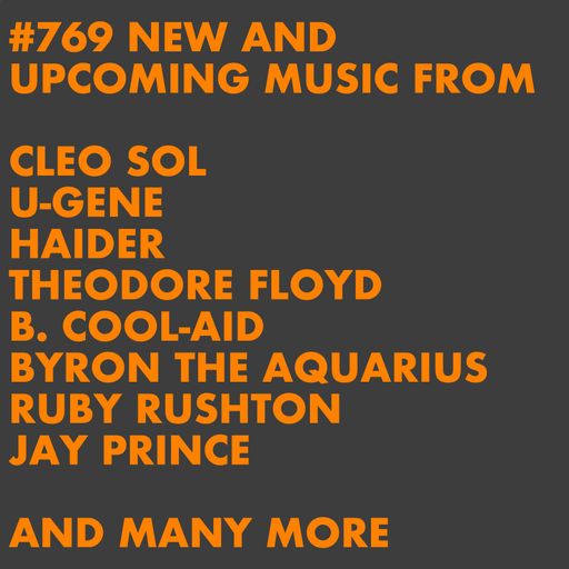 $769 NEW CLEO SOL | HAIDER | THEODORE FLOYD | BYRON THE AQUARIUS | JAY PRINCE | RUBY RUSHTON