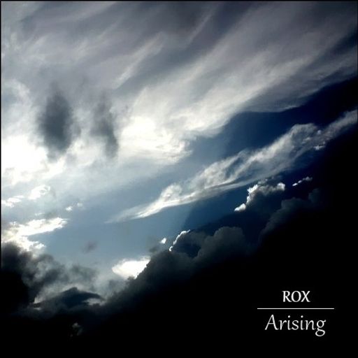 ROX - Arising (Part Two)