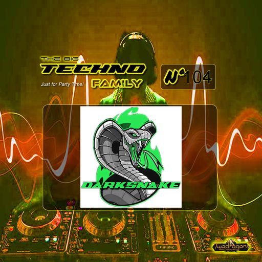 Darksnake Special Techno "The Big Techno Family 104" Radio TwoDragons 20.4.2024