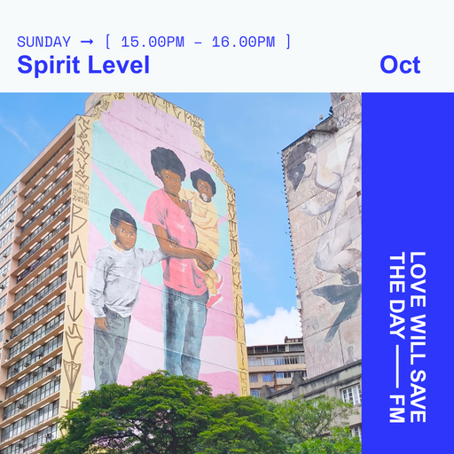 2025-10-12 Spirit Level | LWSTD-FM