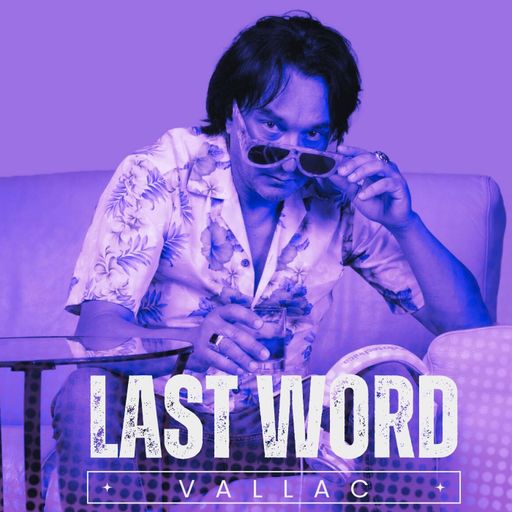 Vallac	-	Last Word