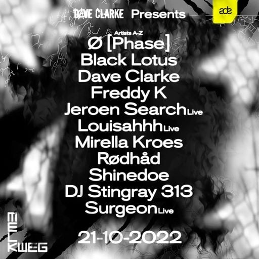 Dave Clarke at "ADE 2022" @ Melkweg (Amsterdam - NL) - 21 October 2022