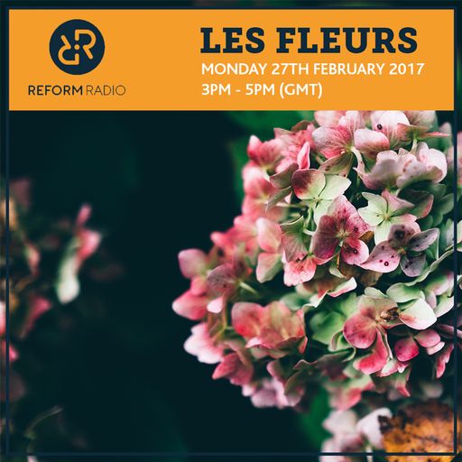 Les Fleurs 27th February 2017