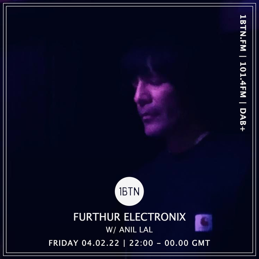 Furthur Electronix - 04.02.2022