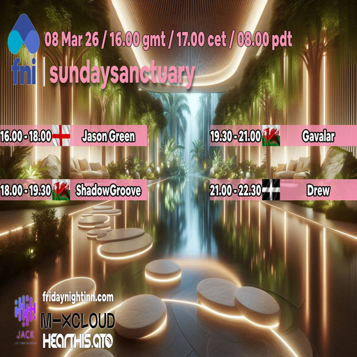 fni presents : Sunday Sanctuary ( 8th Mar. 2026 )