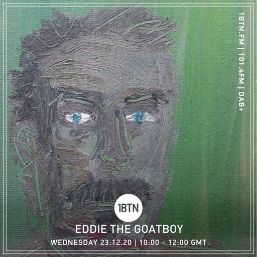 Eddie The Goatboy - 23.12.2020