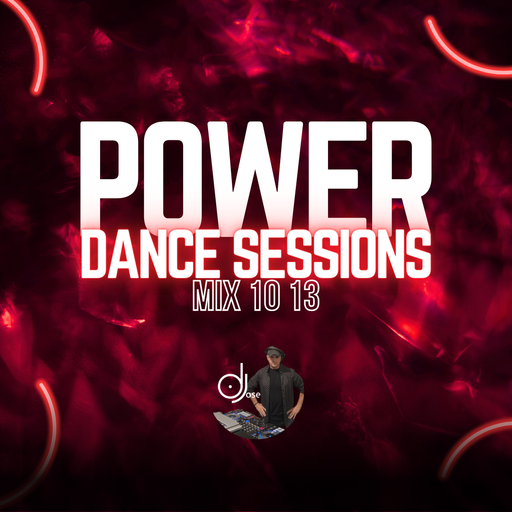 Power Dance Sessions Mix 10 13