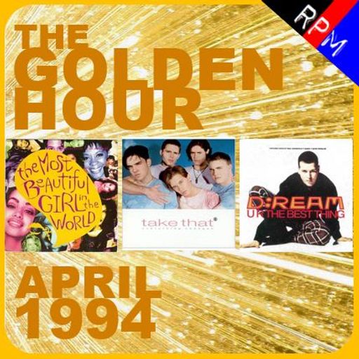 GOLDEN HOUR : APRIL 1994 *SELECT EARLY ACCESS*