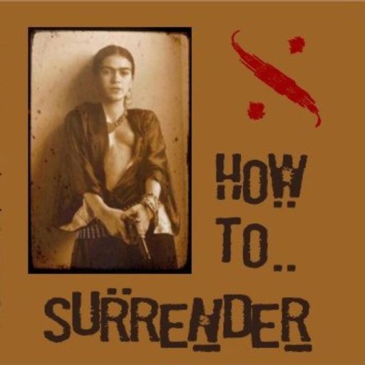 How to Surrender