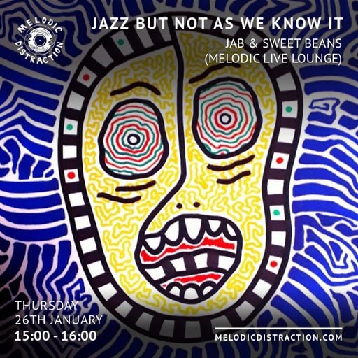 Jazz, But Not As We Know It with Jab (January '23)