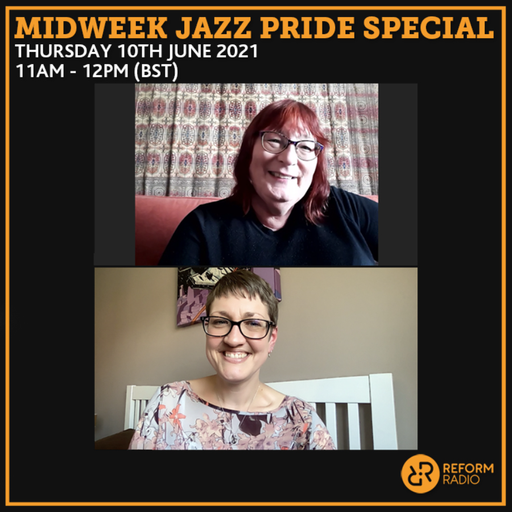 Midweek Jazz Pride Special 10th June 2021