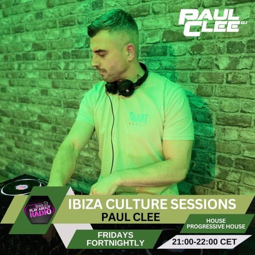 Paul Clee - Ibiza Culture Sessions