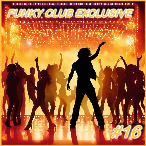 Funky Club Exclusive #16