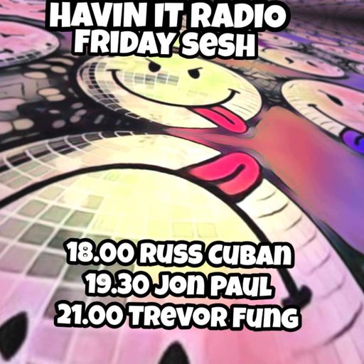 Jon-Paul Live Friday night sesh  on Havin-it radio -  18th of August 2023