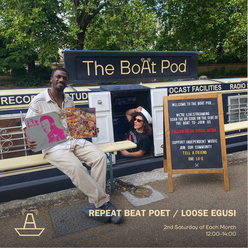 Repeat Beat Poet | Loose Egusi | The BoAt Pod | August 2024