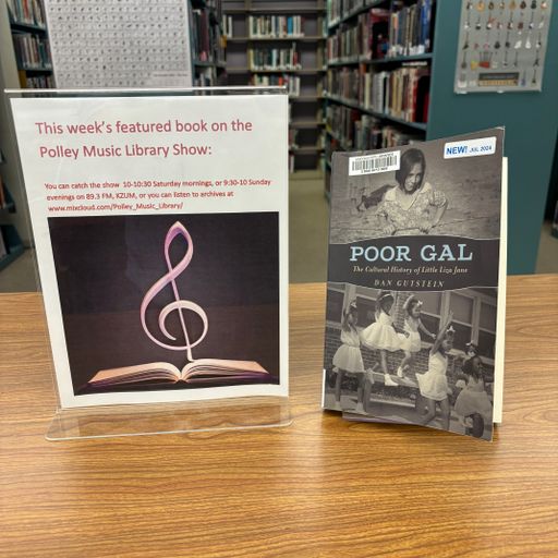 Polley Music Library Show: Liza Jane
