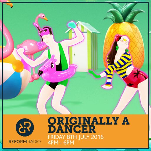 Originally A Dancer 8th July 2016