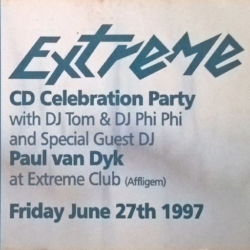 Paul Van Dyk & DJ Tom at "CD Celebration Party" @ Extreme (Affligem-Belgium) - 27 June 1997