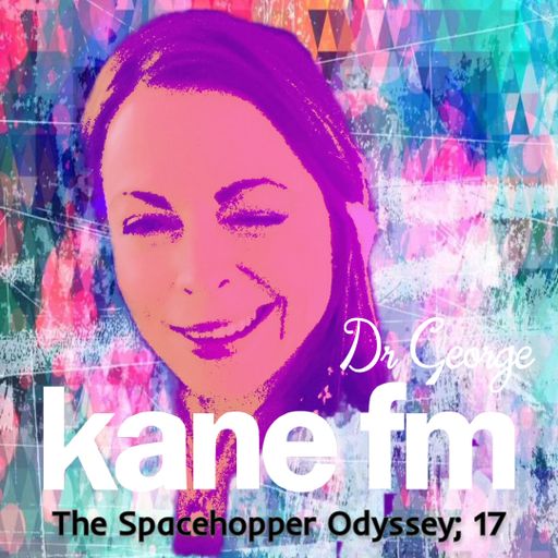 The Spacehopper Odyssey; Part 17 with Dr George 03-01-21