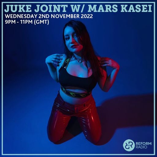 Juke Joint w/ Mars Kasei 2nd November 2022