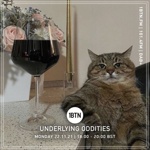 Underlying Oddities - 22.11.2021
