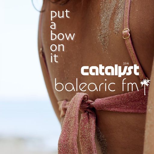 put a bow on it (catalyst, 324)