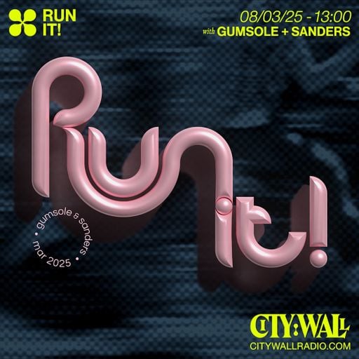 Run It!! w/ Gumsole & Sanders - March 2025