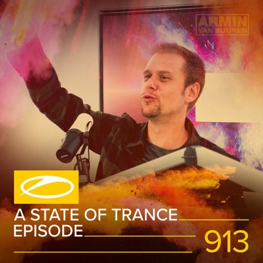 A State Of Trance Episode 913 – Armin van Buuren