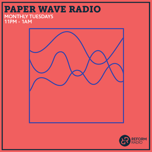 Paper Wave Radio 8th December 2019