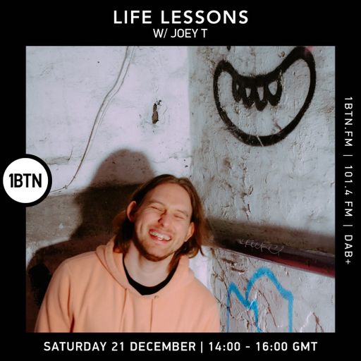 Life Lessons w/ Joey T - 21.12.24