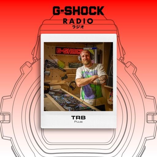 G-SHOCK Radio Presents... Pulse With TRB - 28/02
