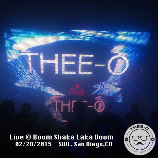 Live At Boom Shaka Laka Boom (San Diego) 02/28/15