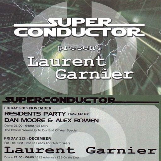 Laurent Garnier at "Superconductor" @ Stinky's Pǝǝphouse (Leeds-UK) - 12 December 2003
