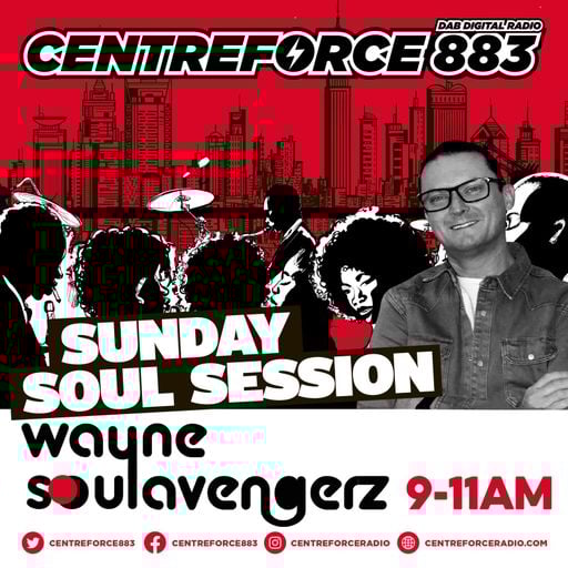 Wayne Soulavengerz - 883.centreforce DAB+ - 15 - 02 - 2026 .mp3