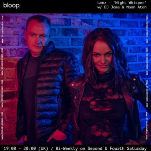 Lenz – 'Night Whisper' w/ DJ Joma & Moon Aton - 26.11.22